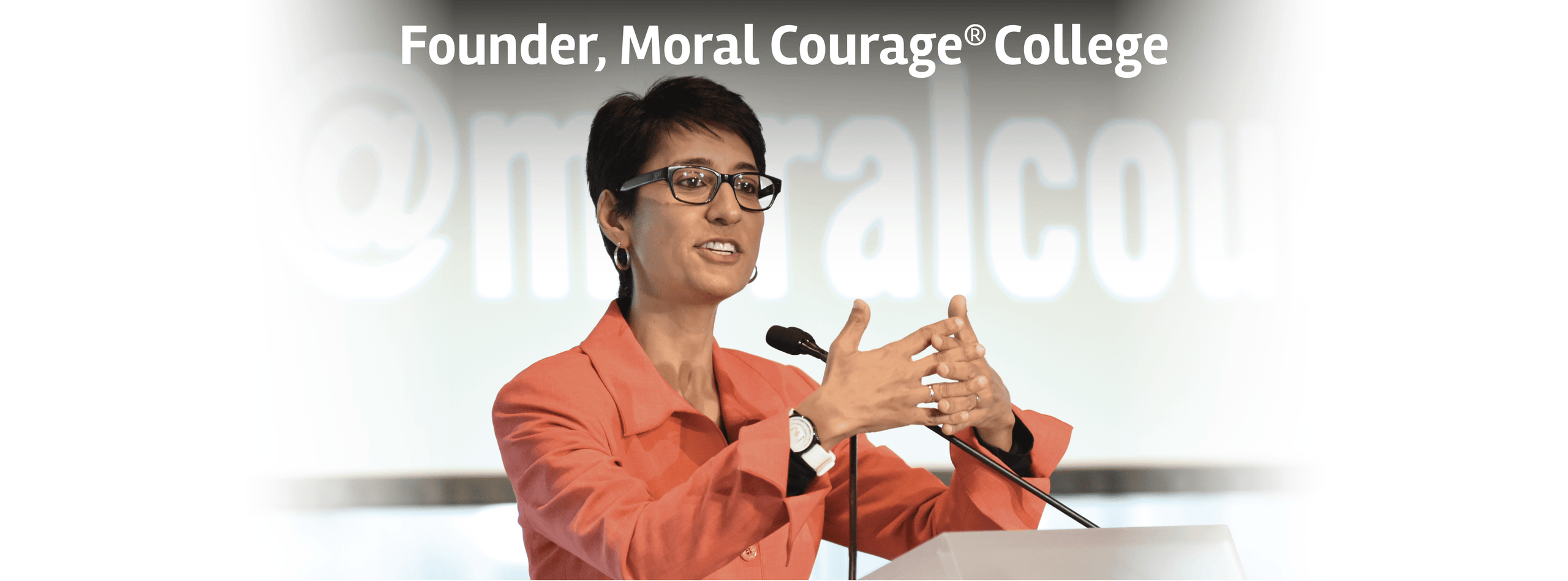 Slides desktop_Founder, Moral Courage® College